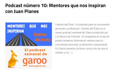 Podcast número 10: Mentores que nos inspiran con Juan Planes